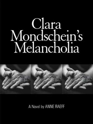 cover image of Clara Mondschein's Melancholia
